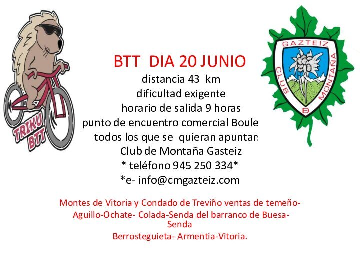 Foto Montes de Vitoria y Condado de Treviño  Sendas de  Temeño-Aguillo-Ochate-Colada 48 km  Exigente